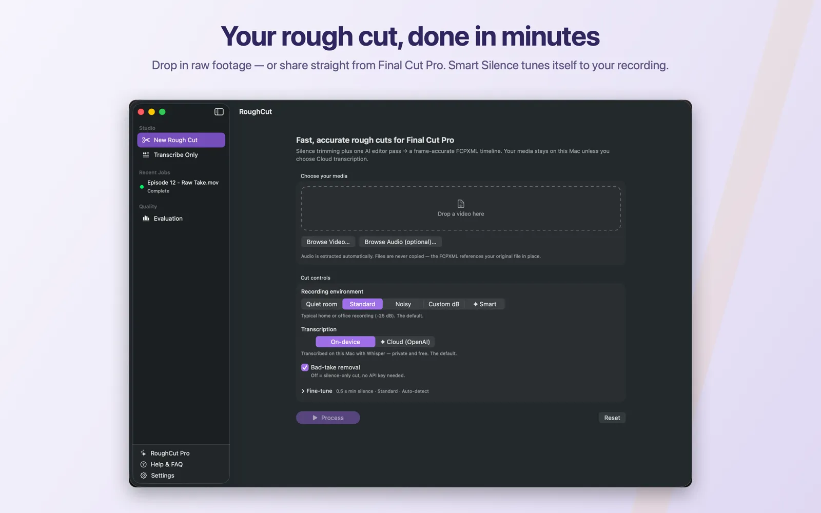 RoughCut studio screen on macOS with drag-and-drop video area, recording environment presets and on-device transcription controls